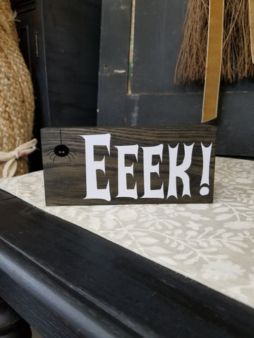 Eeek! Block Sign