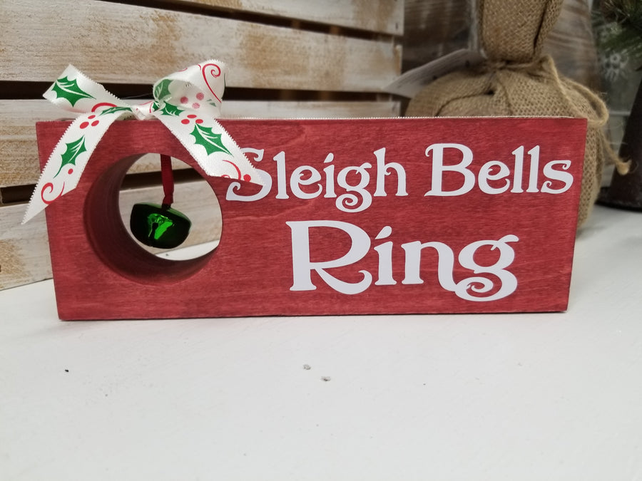 Sleigh Bells Ring Block Sign With Hole