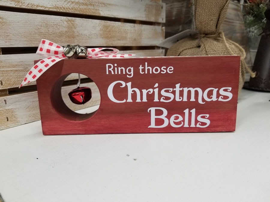 Ring Those Christmas Bells Block Sign With Hole