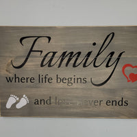 Family Life Begins Wooden Sign