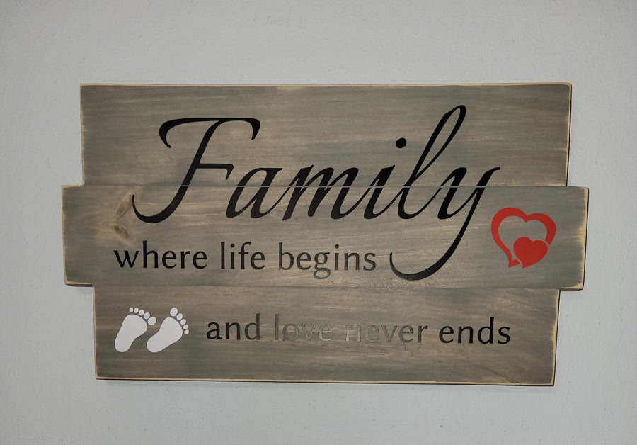 Family Life Begins Wooden Sign