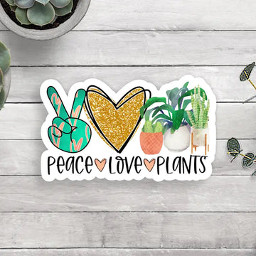 Peace Love Plants Vinyl Sticker