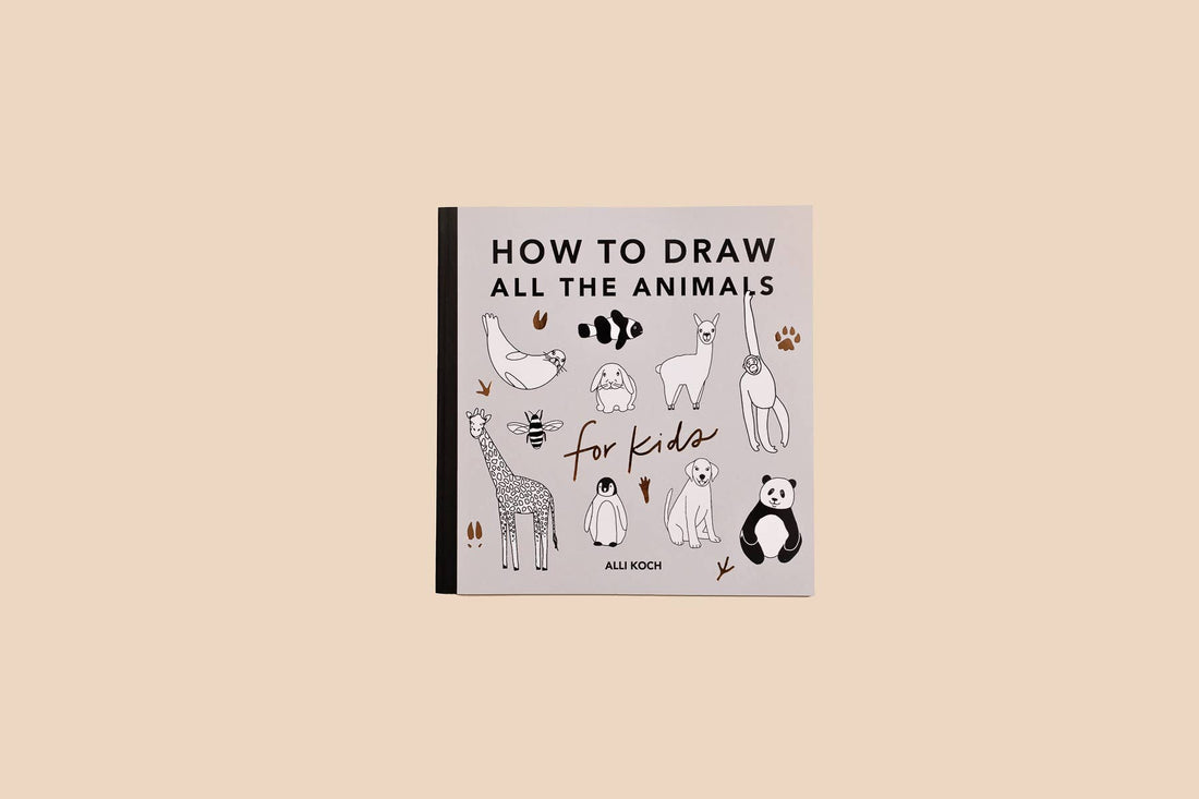 All The Animals: A How to Draw Art Book for Kids