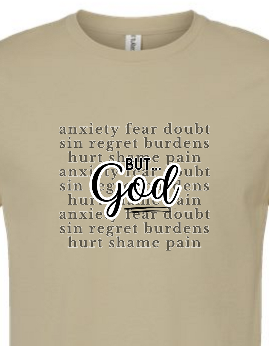 But God Unisex Shirt