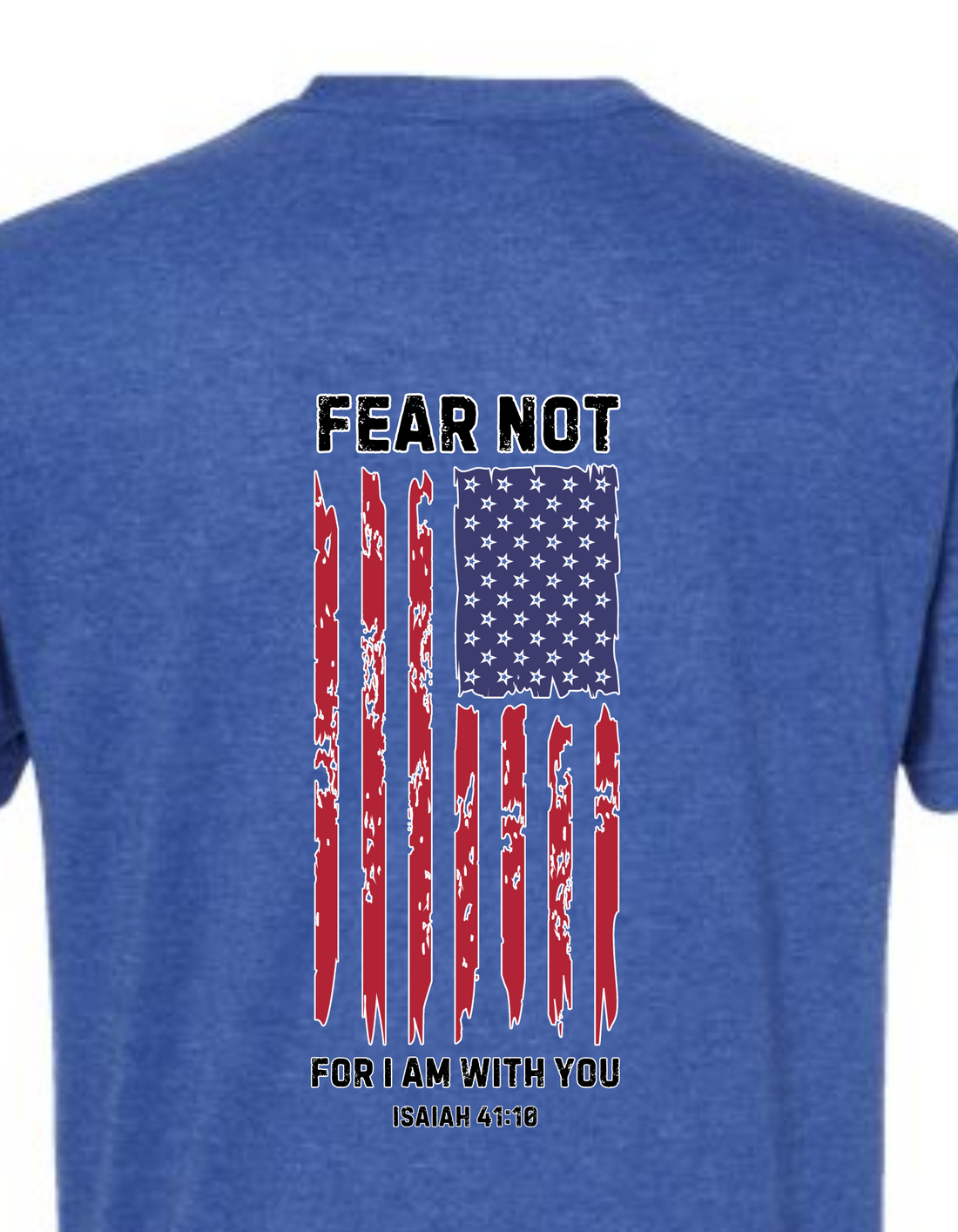 Fear Not Unisex Shirt