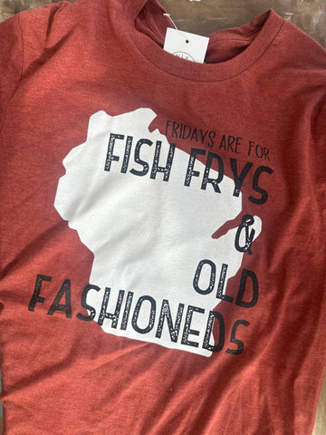 Fish Frys and Old Fashioneds Red Tee