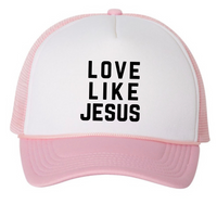 Love Like Jesus (Choose Color)