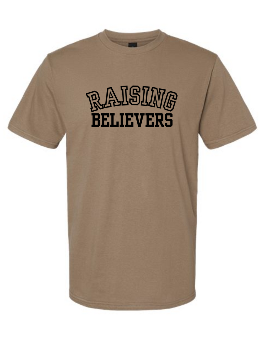 Raising Believers Unisex Shirt